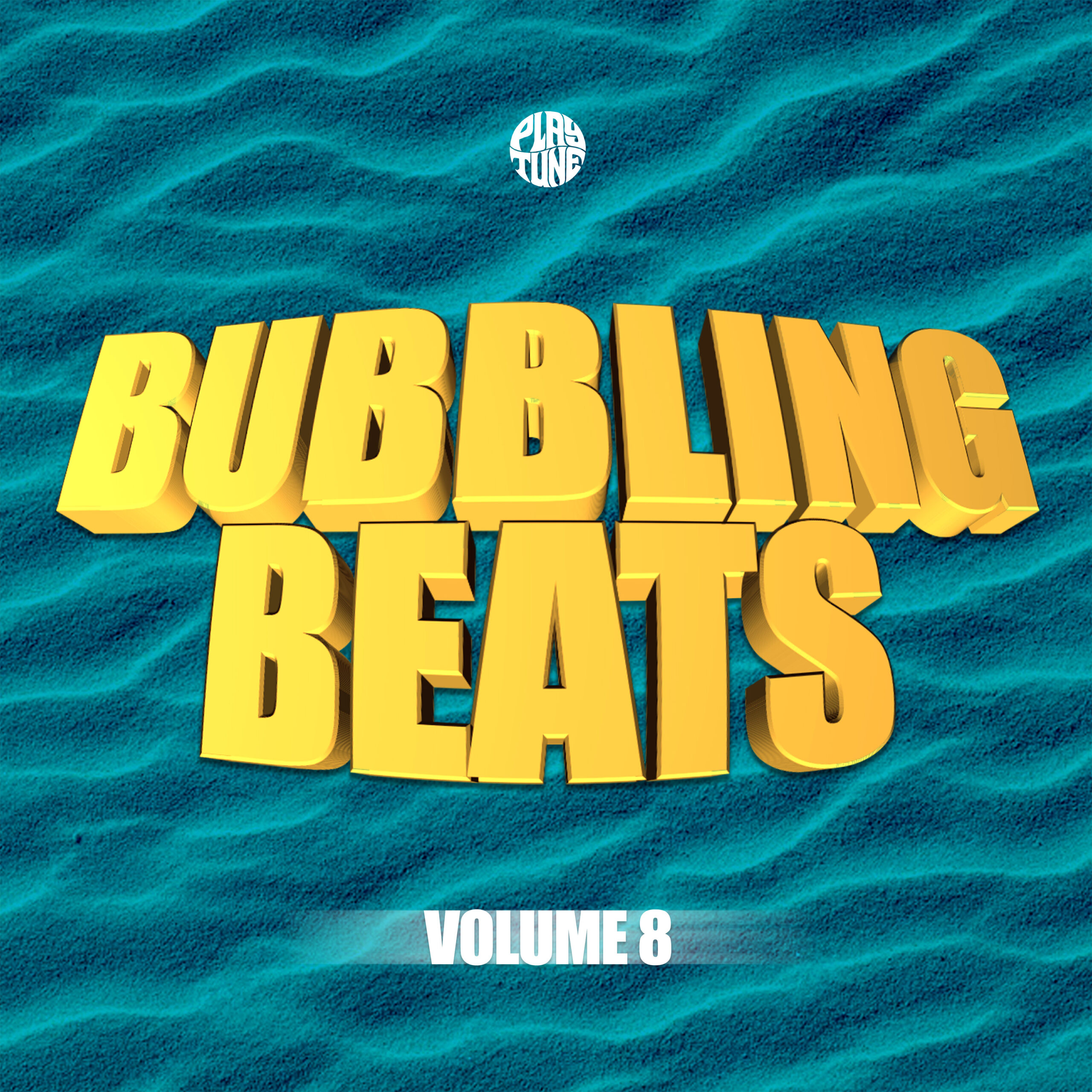 Bubbling Beats Volume 8